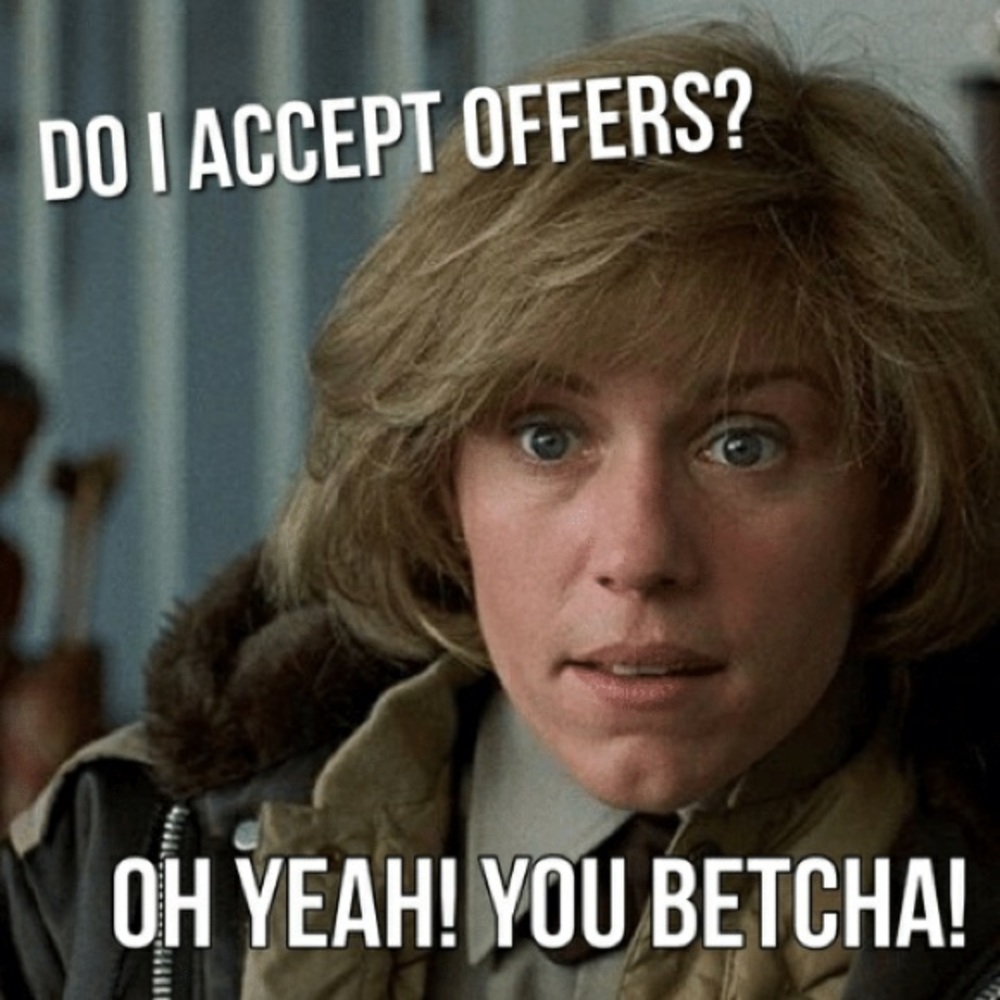 Make me an offer!